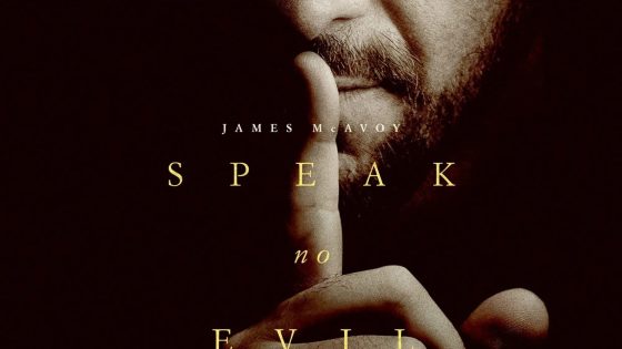 اتفرج علي فيلم Speak No Evil 2024 مترجم
