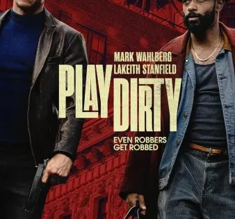 اتفرج علي فيلم Play Dirty 2025 مترجم