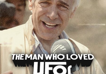 اتفرج علي فيلم The Man Who Loved UFOs 2024 مترجم