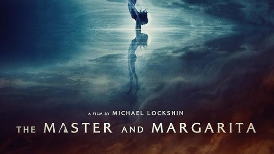 اتفرج علي فيلم The Master and Margarita 2023 مترجم