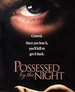 اتفرج علي فيلم Possessed by the Night 1994 مترجم
