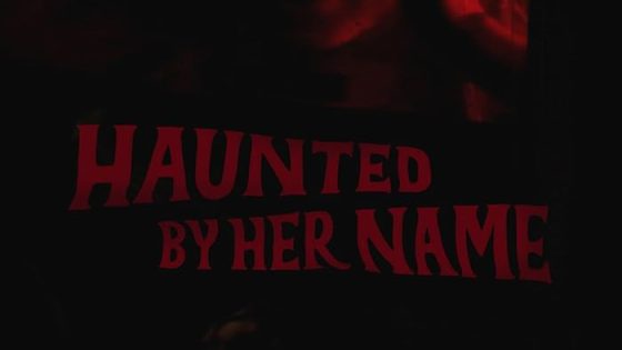 اتفرج علي فيلم Haunted by Her Name 2024 مترجم