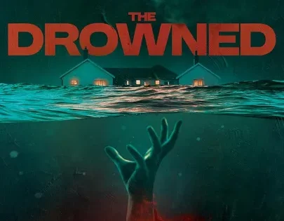 اتفرج علي فيلم The Drowned 2025 مترجم