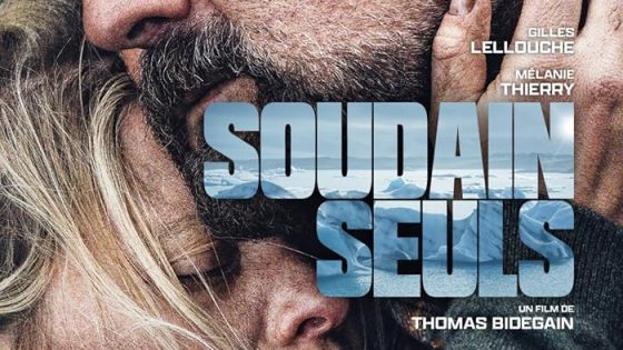 اتفرج علي فيلم Soudain seuls 2023 مترجم