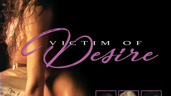 اتفرج علي فيلم Victim of Desire 1995 مترجم
