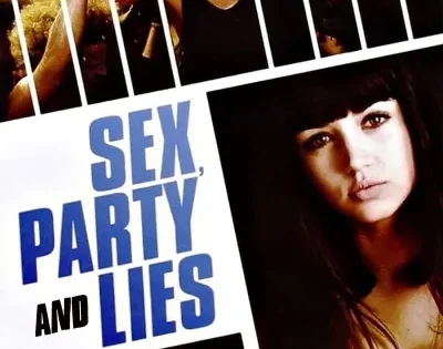 اتفرج علي فيلم Sex, Party & Lies 2009 مترجم