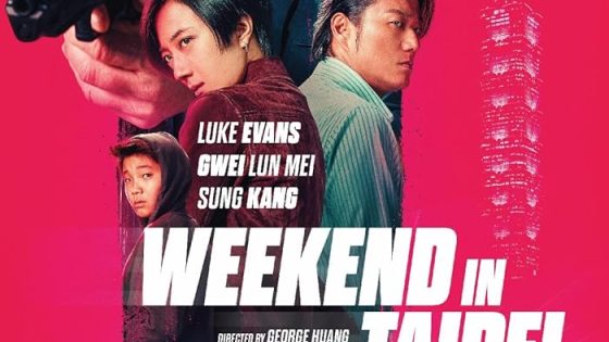 اتفرج علي فيلم Weekend in Taipei 2024 مترجم