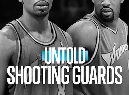 اتفرج علي فيلم  Untold: Shooting Guards 2025 مترجم