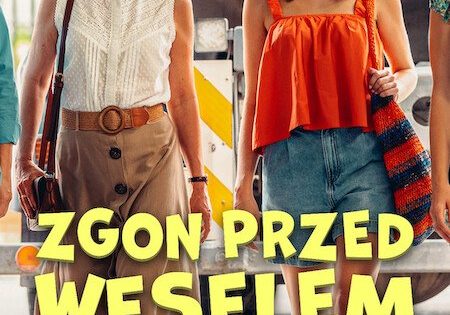 اتفرج علي فيلم Zgon przed weselem 2025 مترجم