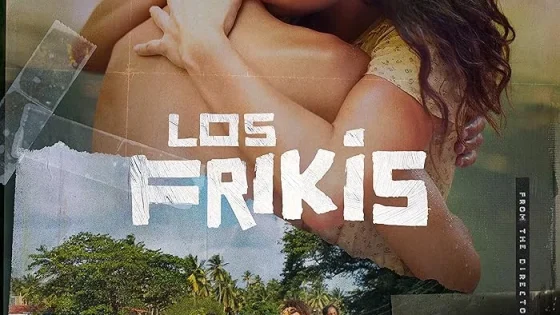 اتفرج علي فيلم Los Frikis 2024 مترجم