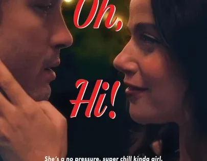 اتفرج علي فيلم Oh, Hi! 2025 مترجم