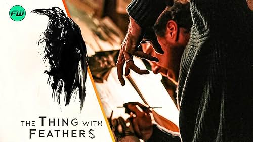 اتفرج علي فيلم The Thing with Feathers 2025 مترجم