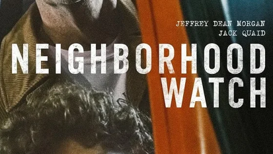اتفرج علي فيلم Neighborhood Watch 2025 مترجم