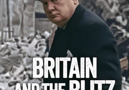 اتفرج علي فيلم Britain and the Blitz 2025 مترجم