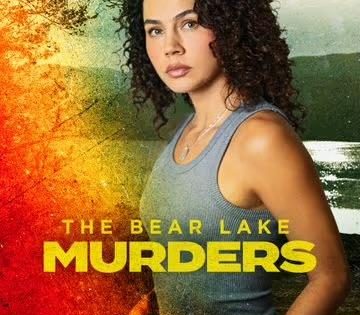اتفرج علي فيلم The Bear Lake Murders 2025 مترجم