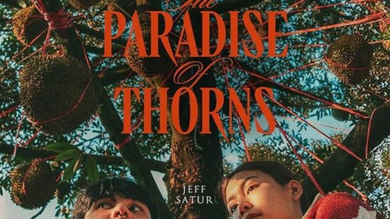 اتفرج علي فيلم The Paradise of Thorns 2024 مترجم