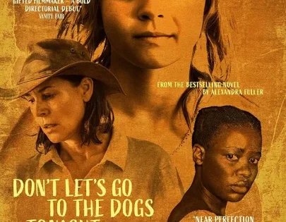 اتفرج علي فيلم Don’t Let’s Go to the Dogs Tonight 2024 مترجم