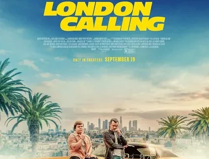 اتفرج علي فيلم London Calling 2025 مترجم