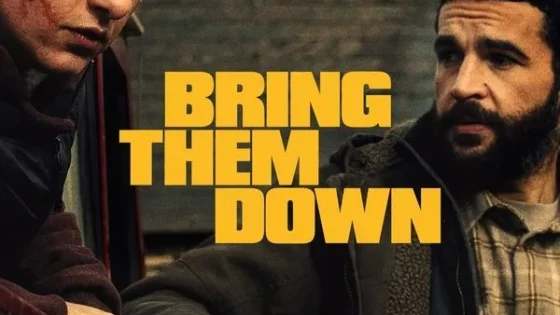 اتفرج علي فيلم Bring Them Down 2024 مترجم