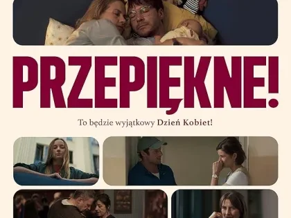 اتفرج علي فيلم Przepiekne! 2025 مترجم