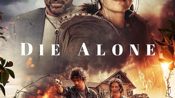 اتفرج علي فيلم Die Alone 2024 مترجم