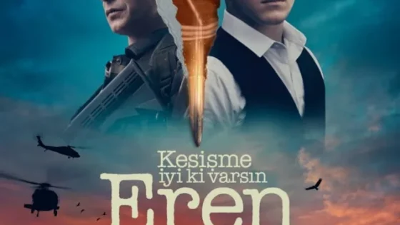 اتفرج علي فيلم ايرين بسالة طفل Kesisme: Iyi Ki Varsin Eren 2022 مترجم