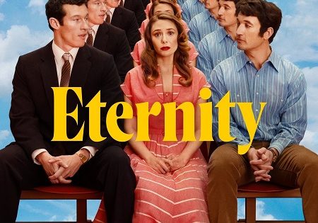 اتفرج علي فيلم Eternity 2025 مترجم