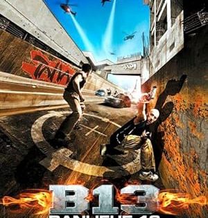 اتفرج علي فيلم District B13 2004 مترجم