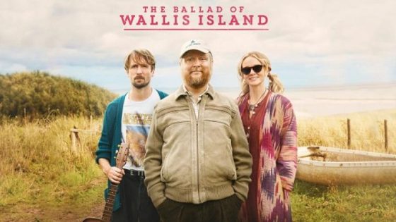 اتفرج علي فيلم The Ballad of Wallis Island 2025 مترجم
