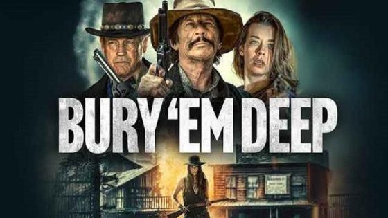 اتفرج علي فيلم Bury Em Deep 2025 مترجم