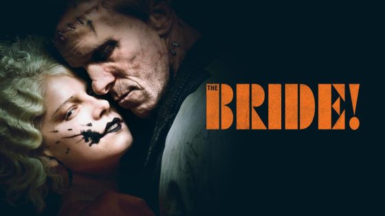 اتفرج علي فيلم The Bride 2026 مترجم كامل HD