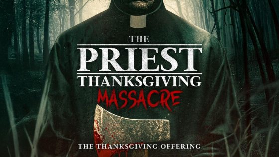 اتفرج علي فيلم The Priest: Thanksgiving Massacre 2025 مترجم كامل HD