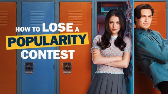 اتفرج علي فيلم How to Lose a Popularity Contest 2026 مترجم كامل HD