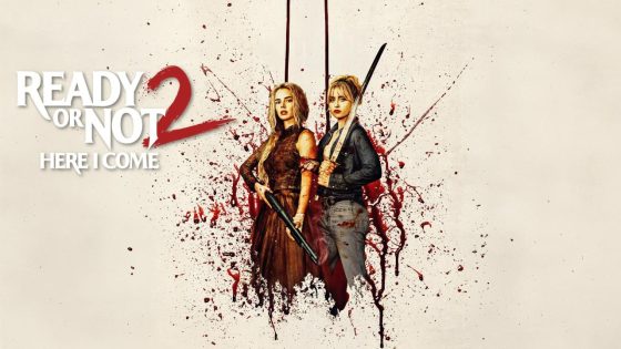 اتفرج علي فيلم Ready or Not 2: Here I Come 2026 مترجم كامل HD