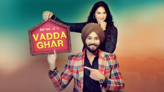 اتفرج علي فيلم Vadda Ghar 2024 مترجم كامل HD
