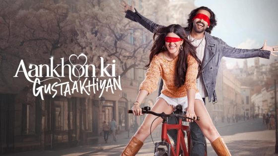 اتفرج علي فيلم Aankhon ki Gustaakhiyan 2025 مترجم كامل HD