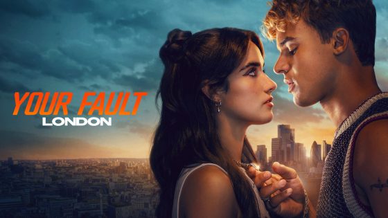 اتفرج علي فيلم Your Fault London 2026 مترجم
